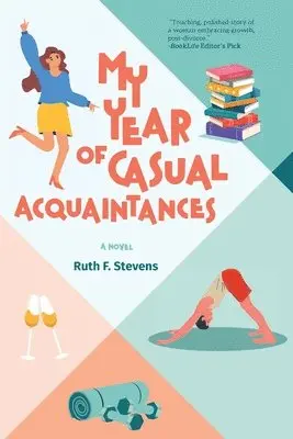 Ruth F Stevens - My Year of Casual Acquaintances, Häftad. Tillgänglighet: Lägg i varukorg