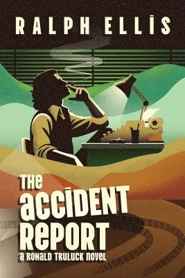 Ralph Ellis - Accident Report, Häftad. Tillgänglighet: Lägg i varukorg