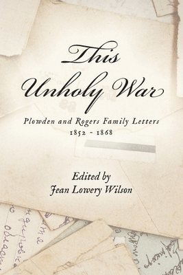 Jean Lowery Wilson - This Unholy War, Häftad