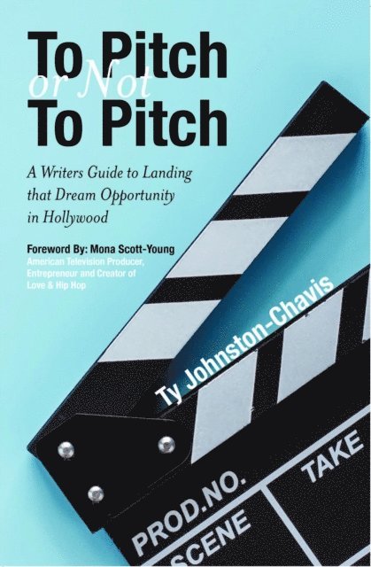 Ty Johnston-Chavis - To Pitch or Not To Pitch, E-bok. Tillgänglighet: Lägg i varukorg