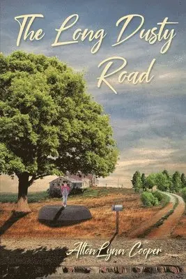 Alton Lynn Cooper - Long Dusty Road, Häftad. Tillgänglighet: Lägg i varukorg