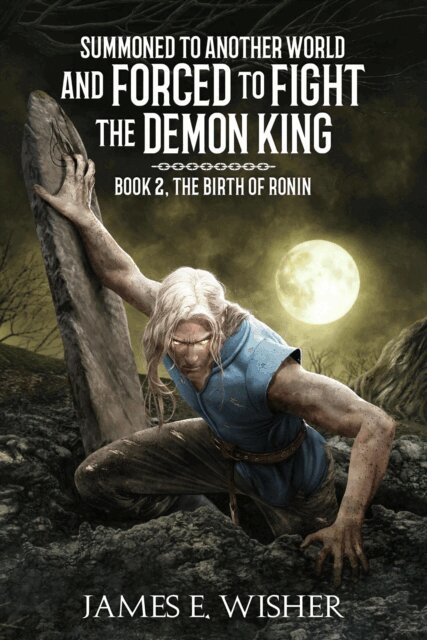 James E. Wisher - Birth of Ronin, E-bok