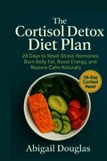 Cortisol Detox Diet Plan