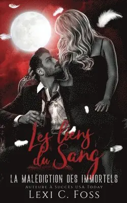 Lexi C Foss - Les Liens Du Sang, Häftad. Tillgänglighet: Lägg i varukorg