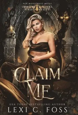 Lexi C Foss - Claim Me, Inbunden. Tillgänglighet: Lägg i varukorg