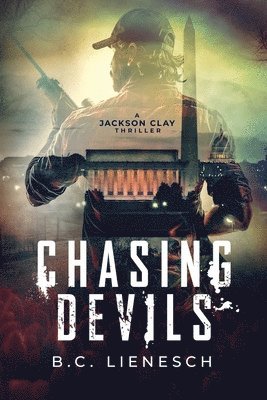 B C Lienesch - Chasing Devils, Häftad