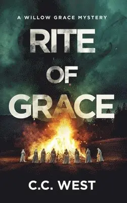 C C West - Rite of Grace, Inbunden. Tillgänglighet: Lägg i varukorg