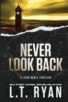 L T Ryan - Never Look Back, Häftad. Tillgänglighet: Lägg i varukorg