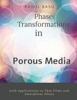 Rahul Basu - Phase Transformations in Porous Media, Häftad. Tillgänglighet: Lägg i varukorg