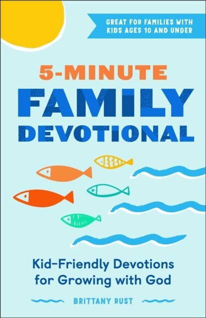 Brittany Rust - 5-Minute Family Devotional, E-bok