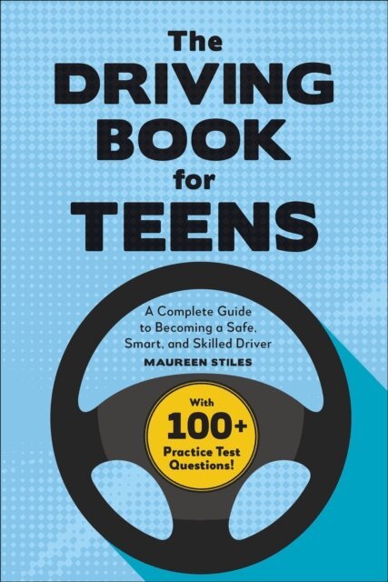 Maureen Stiles - Driving Book for Teens, E-bok