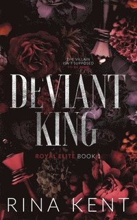 Deviant King