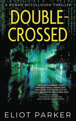 Eliot Parker - Double-Crossed, Häftad