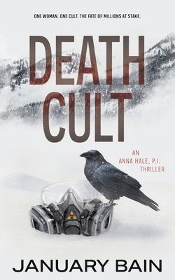 January Bain - Death Cult, Häftad