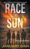 January Bain - Race The Sun, Häftad