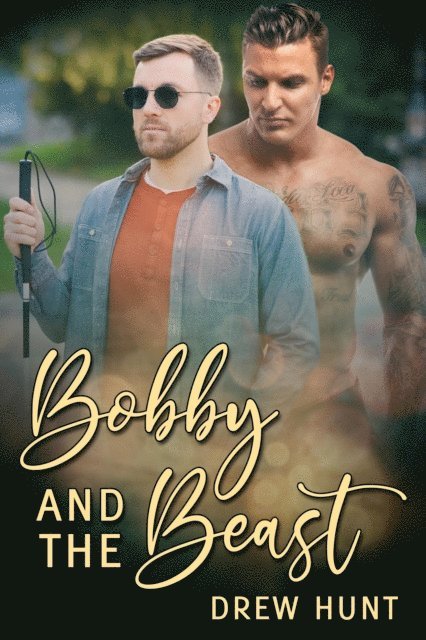 Drew Hunt - Bobby and the Beast, E-bok