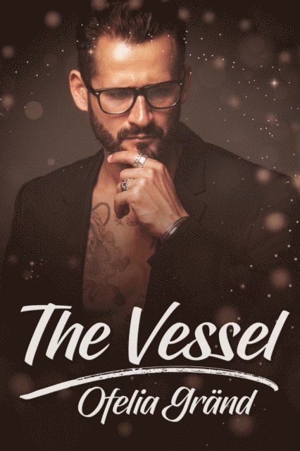 Ofelia Grand - Vessel, E-bok