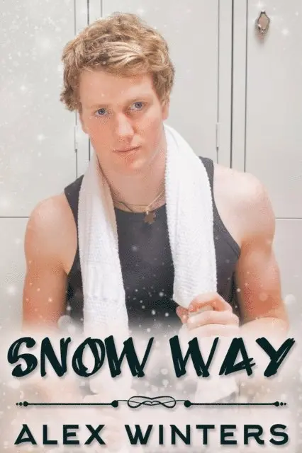 Alex Winters - Snow Way, E-bok. Tillgänglighet: Lägg i varukorg