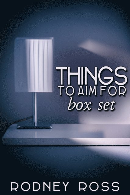 Rodney Ross - Things to Aim For Box Set, E-bok