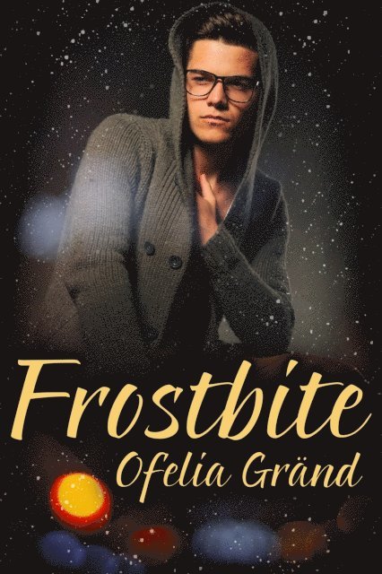 Ofelia Grand - Frostbite, E-bok