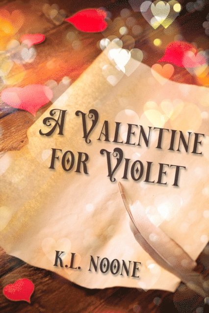 K.L. Noone - Valentine for Violet, E-bok