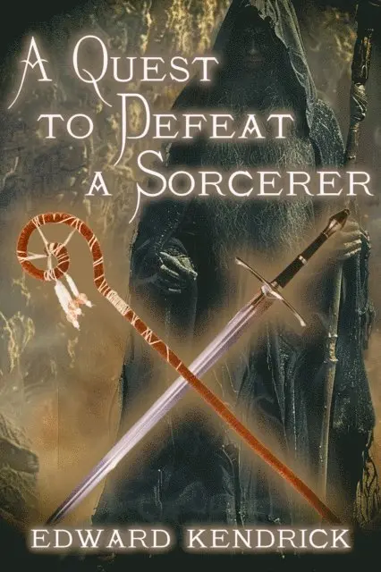 Edward Kendrick - Quest to Defeat a Sorcerer, E-bok. Tillgänglighet: Lägg i varukorg