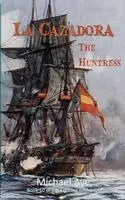 Aye - La Cazadora (The Huntress), Häftad. Tillgänglighet: Lägg i varukorg