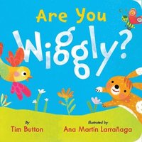 Are You Wiggly? (INTERACTIVE READ-ALOUD WITH NOVELTY MIRROR)