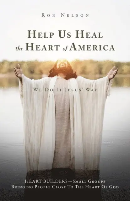 Ron Nelson - Help Us Heal the Heart of America, E-bok. Tillgänglighet: Lägg i varukorg