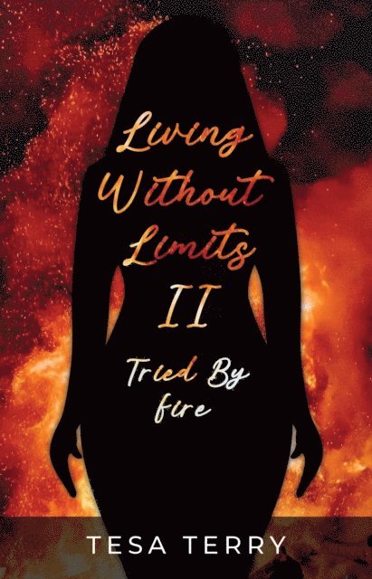 Tesa Terry - Living Without Limits II, E-bok