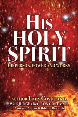 Tony Costa, Ron Costa - His Holy Spirit, Häftad