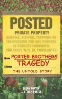 Porter Brothers' Tragedy