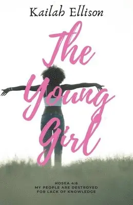 Kailah Ellison - Young Girl, Häftad. Tillgänglighet: Lägg i varukorg