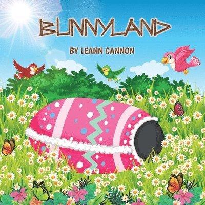 Leann Cannon - Bunnyland, Häftad