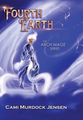 Cami Murdock Jensen, Adam McLain - Fourth Earth, Inbunden. Tillgänglighet: Lägg i varukorg