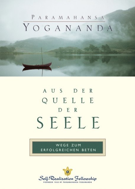 Paramahansa Yogananda - Aus der Quelle der Seele, E-bok
