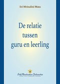 De relatie tussen guru en leerling (The Guru-Disciple Relationship - Dutch)¿