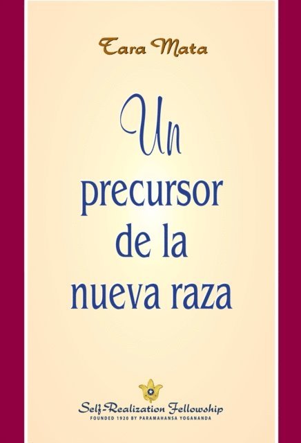 Tara Mata - Un precursor de la nueva raza, E-bok