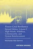 Nicholas Abi-Samra - Power Grid Resilience, Second Edition, Volume 2, Inbunden. Tillgänglighet: Lägg i varukorg