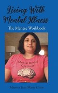 Living With Mental Illness