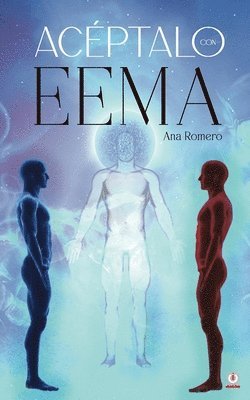 Ana Romero - Acéptalo con EEMA, Häftad