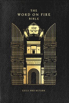 The Word on Fire Bible: Exile and Return Volume 5, Inbunden