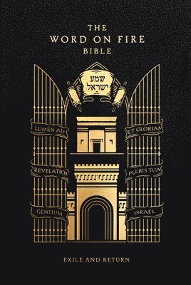 The Word on Fire Bible: Exile and Return Volume 5, Inbunden