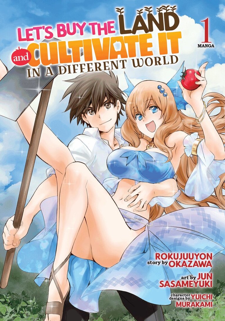 Rokujuuyon Okazawa - Let's Buy the Land and Cultivate It in a Different World (Manga) Vol. 1, Häftad