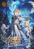 Mushoku Tensei: Jobless Reincarnation (Light Novel) Vol. 24