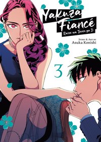Yakuza Fianc: Raise wa Tanin ga Ii Vol. 3