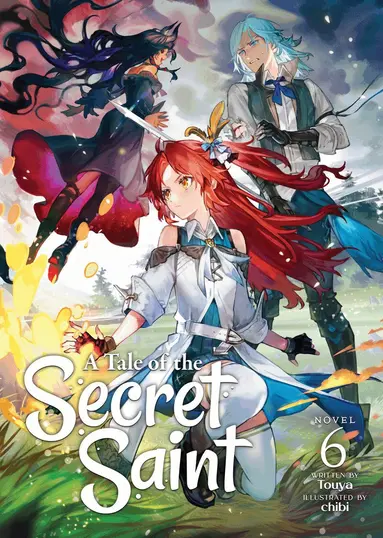 Touya - Tale of the Secret Saint (Light Novel) Vol. 6, Häftad