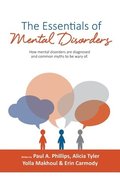 The Essentials of Mental Disorders