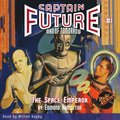 Captain Future #1 The Space Emperor