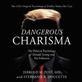 Dangerous Charisma